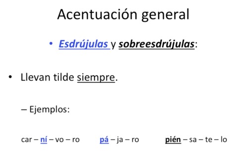 11/12 Acentuación palabras esdrújulas y sobreesdrújulas_Acentuación general