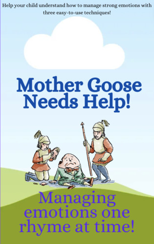 Preview of Helping Mother Goose: Managing Emotions One Rhyme at a Time