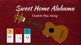 Sweet Home Alabama Ukulele Play Along