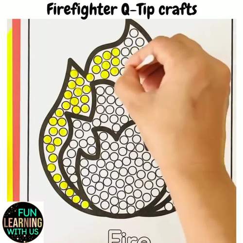 Firefighter Theme QTip Crafts Fire safety Fine Motor Activity