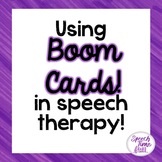 Using Boom Cards™️ In Speech Therapy