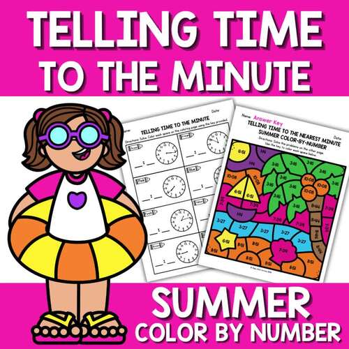 Telling Time to the Nearest Minute | 3rd Grade Math | Summer Color by ...