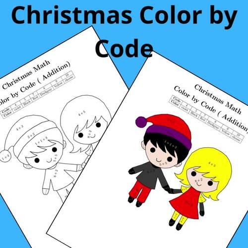 Christmas Color by Code: Math Addition Activity & Coloring Pages