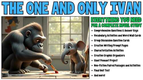 The One and Only Ivan Novel Study Unit - Comprehension Questions - Book Study