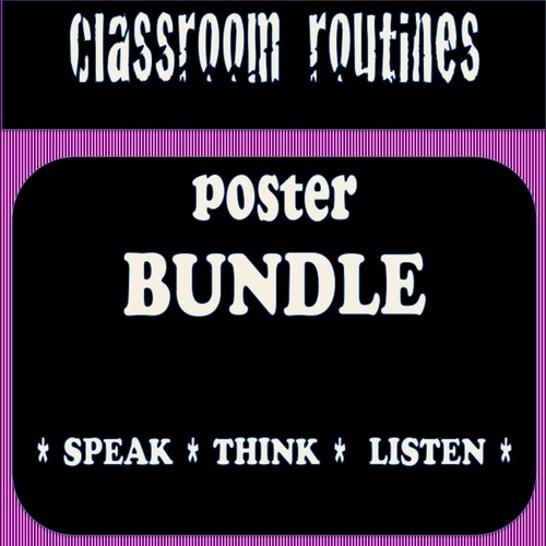 Preview of Classroom Routines - * THINK * SPEAK * LISTEN * Posters BUNDLE