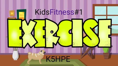 Preview of Kids Fitness #1, Remote Learning, Online Learning, Distance Learning, Exercises