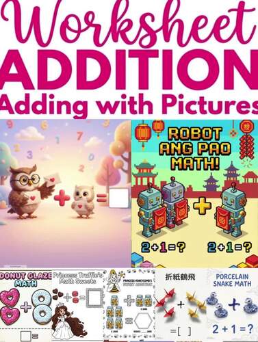Fun Picture Addition Worksheets for Kindergarten & Grade 1 | Themed ...