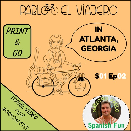 Preview of Pablo El Viajero in Atlanta Georgia Bike Travel Vocabulary Video and Worksheets