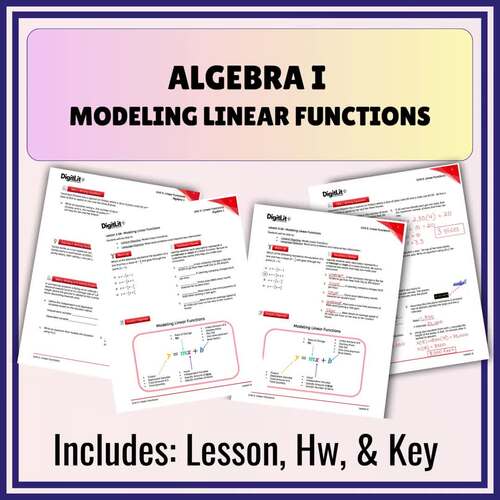 Algebra I Modeling Linear Functions (Lesson, Graphic Organizer ...