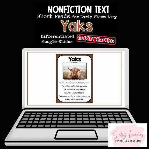YAKS Nonfiction CLOSE READING Print & Digital Pack by Sally Landers