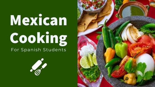 Preview of #1/6 Mexican Cooking for Spanish Students