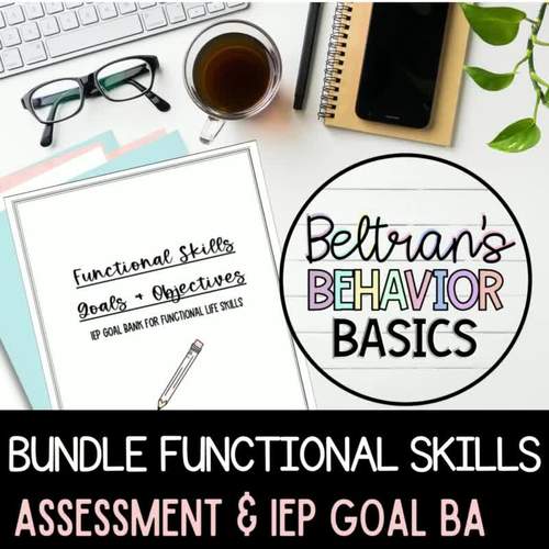 Bundle Functional Life Skills Assessment with IEP Goal Bank and Graphs