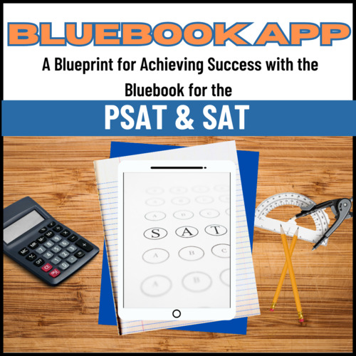 Preview of BlueBook App - A Guide: Success with the Bluebook for SAT & PSAT