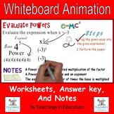 Evaluate Powers: Whiteboard Animation Packet