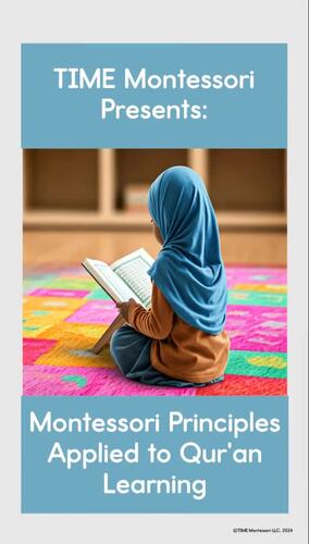 Preview of TIME Montessori in Action: Real Montessori Principles, Real Qur'an Learning