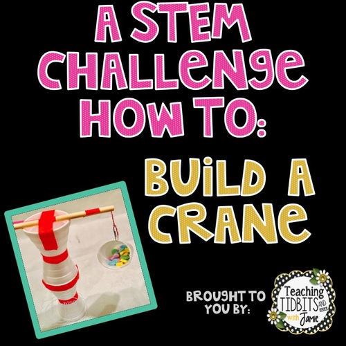 Preview of Stem Activities, Stem Challenges, Stem, Stem Build a crane, Science Experiments