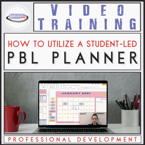 Preview of Free Video Training: How Use a Student-Led PBL Digital Planner