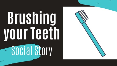 Preview of How to Brush Your Teeth - Animated Social Story