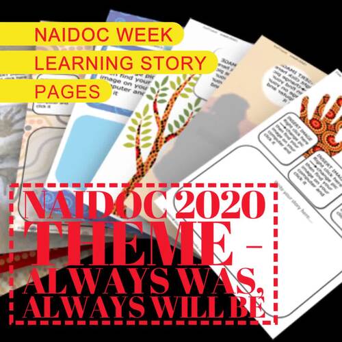 NAIDOC Week Learning Story Pack by The Educators' Domain | TPT