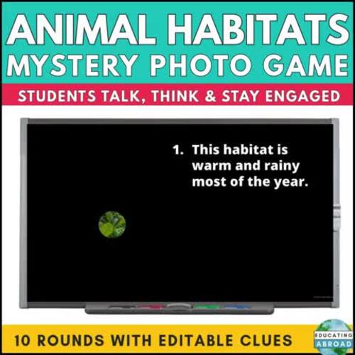 Animal Habitats Guessing Game | Ecosystems Inferencing Activity 3–5