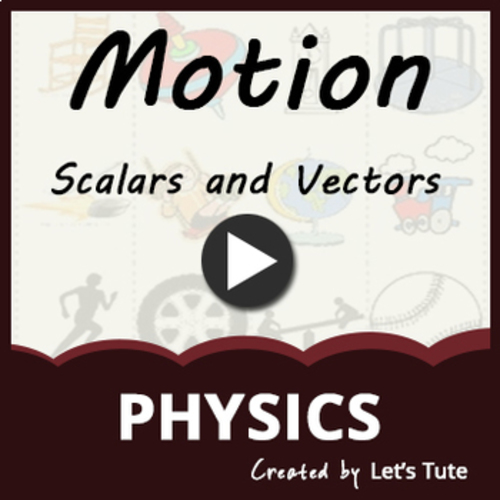 Preview of Physics - Scalars & Vectors (Science)