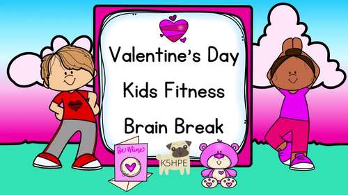 Preview of Valentines Day Kids Fitness Brain Break, Dance Party, PE, DPA, Video & SLIDES!!