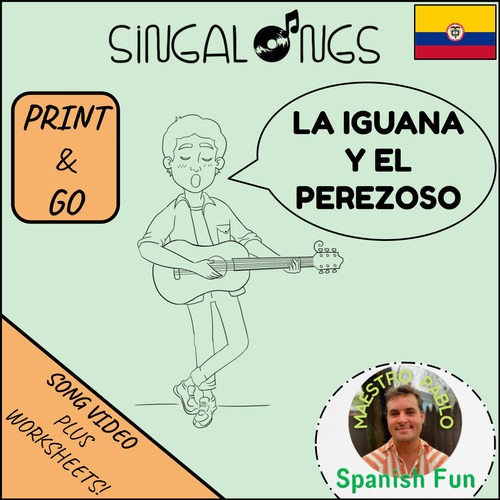 Preview of La Iguana y el Perezoso! Classic Sing Along Video Song and Printable Worksheets