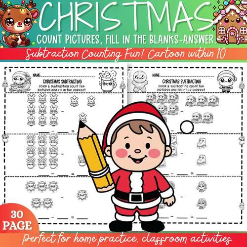 Christmas Subtraction Within 10 Count Pictures Fill in Blanks Answer ...