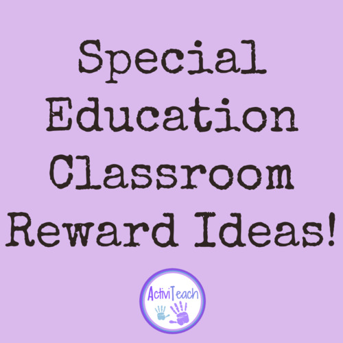 Preview of Classroom Reward/ Reinforcement Ideas Special Education Reward Ideas Video