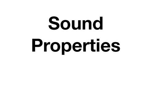 Preview of Properties of Sound