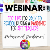 WEBINAR: Top Tips for Back to School During a Pandemic for