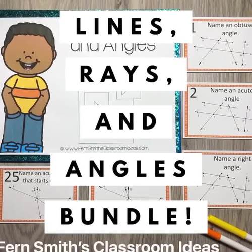 Lines, Rays, and Angles Bundle by Fern Smith's Classroom Ideas TPT