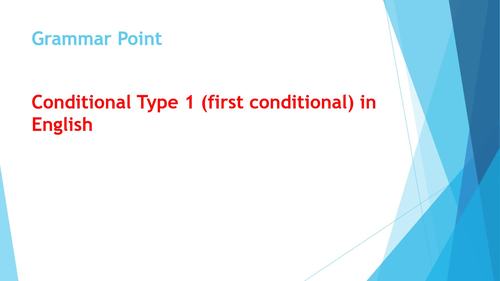 The Conditional Type 1 (First Conditional) in English by Optimal Resources