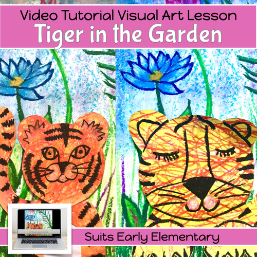 Preview of TIGER IN THE GARDEN Art project with VIDEO GUIDE lesson plan 1st - 3rd grade