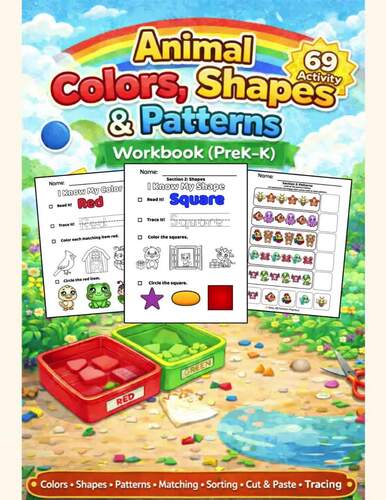 Animal Colors, Shapes & Patterns Workbook (PreK–K) | Matching • Sorting ...