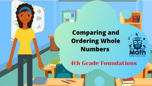 Preview of Comparing and Ordering Numbers- Video Lesson and Materials