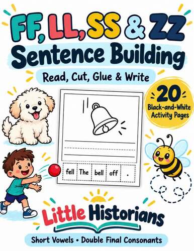 FF LL SS ZZ Sentence Building Worksheets | FLOSS Rule | Cut and Paste ...
