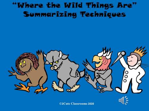 Preview of Where the Wild Things Are Summarizing Teaching Strategies