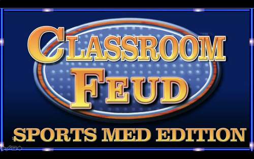 CLASSROOM FEUD- SPORTS MED EDITION! Great game to bring FUN in the ...