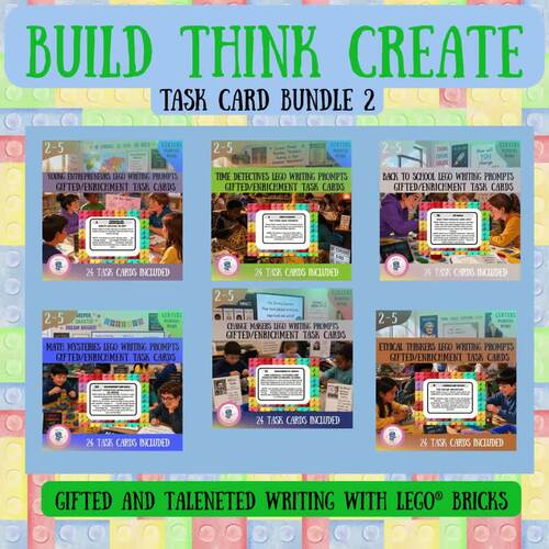 Build Think Create: Complete Gifted Enrichment Bundle | 312 LEGO Task Cards