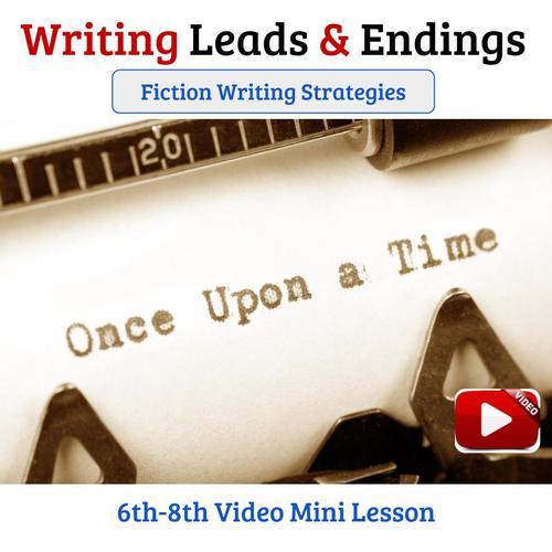 Preview of Writing Strategies  Leads and Endings in Narrative : Video Lesson
