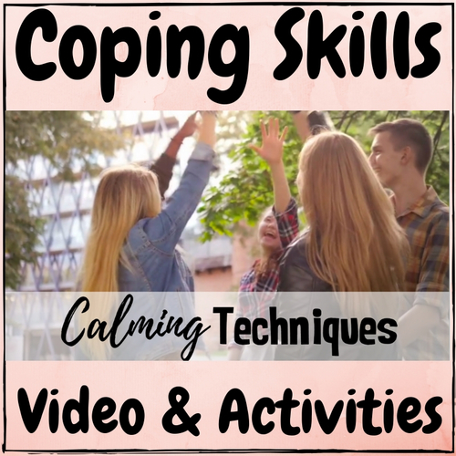 Preview of Coping Skills Calming Techniques and Strategies Video & Activities