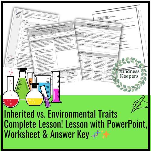Inherited vs. Environmental Traits Complete Lesson! by Kindness Keepers