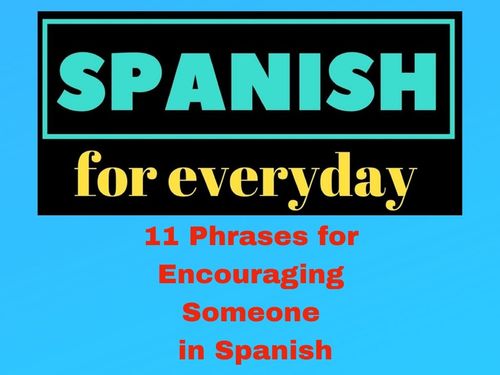 Preview of Encouraging Phrases/ Frases alentadoras