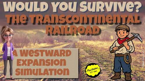 Transcontinental Railroad Simulation Game | Would You Survive Activity
