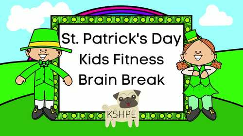 Preview of St. Patrick's Day Kids Fitness Brain Break, Dance Party, PE, DPA, Video & SLIDES