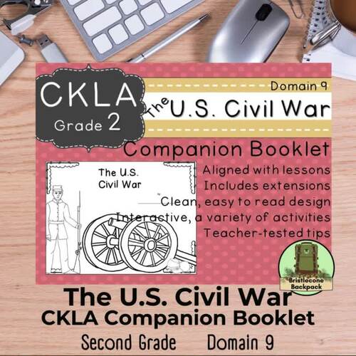 CKLA Domain 9 Second Grade U.S. Civil War Domain Companion Booklet