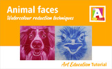Watercolour reduction - Animal Faces