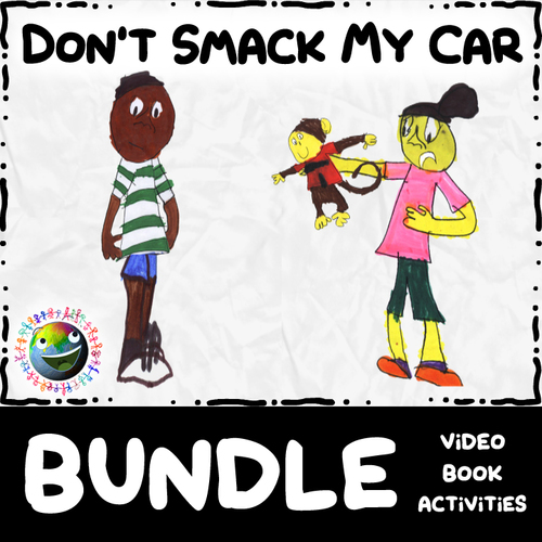 Preview of Kids Stories BUNDLE - "Don't Smack My Car" - Video, Book & Activities