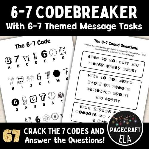 Six Seven 67 Codebreaker Activity with Crack the Code Puzzle Worksheets